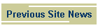 Previous Site News