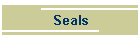 Seals